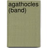 Agathocles (Band) door Miriam T. Timpledon