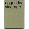 Aggesden Vicarage by . Anonymous