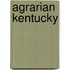 Agrarian Kentucky