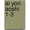 Ai Yori Aoshi 1-3 door Kou Fumizuki