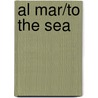 Al Mar/To The Sea door April T. Evans