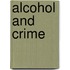 Alcohol And Crime