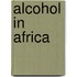 Alcohol in Africa