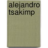 Alejandro Tsakimp by Steven Rubenstein