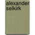 Alexander Selkirk