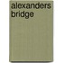 Alexanders Bridge