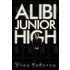 Alibi Junior High