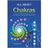 All About Chakras door Lily Rooman