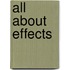 All About Effects