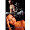 All Hallows Blood door Raven Corinn Carluk