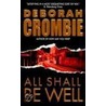 All Shall Be Well door Deborah Crombie