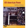 All-American Poem door Matthew Dickman