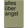 Alles über Angst door Christophe André