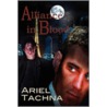 Alliance in Blood door Ariel Tachna