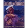 Almost To Freedom by Vaunda Micheaux Nelson