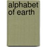 Alphabet Of Earth