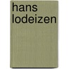 Hans Lodeizen by K. Hilberdink