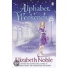 Alphabet Weekends door Elizabeth Noble