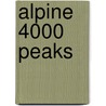 Alpine 4000 Peaks door Onbekend