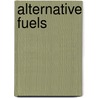 Alternative Fuels door Onbekend