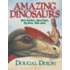 Amazing Dinosaurs