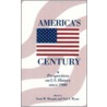 America's Century by Neil A. Wynn