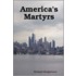 America's Martyrs