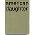 American Daughter