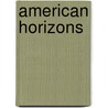American Horizons door Keith Davis