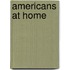 Americans at Home