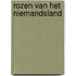 Rozen van het niemandsland