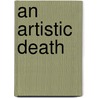 An Artistic Death door Bruce Pierce