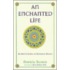 An Enchanted Life