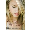 An Hour Too Soon? door Christopher Santos