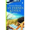 An fernen Küsten door Kristin Hannah