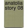 Anatolia Story 08 by Chie Shinohara