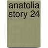 Anatolia Story 24 door Chie Shinohara