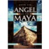 Angel of the Maya