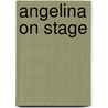 Angelina On Stage door Katharine Holabird