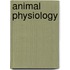 Animal Physiology