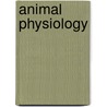 Animal Physiology door D. Robinson
