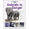 Animals In Danger door Michael Chinery