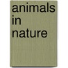 Animals In Nature by Shaden Al-Salman