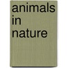 Animals In Nature door Shaden Al-Salman