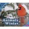 Animals in Winter door Martha E.H. Rustad