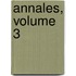 Annales, Volume 3