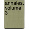 Annales, Volume 3 by Lille