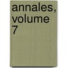 Annales, Volume 7 door D. Soci T. Acad mi