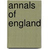 Annals of England by William Edward Flaherty