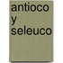 Antioco Y Seleuco
